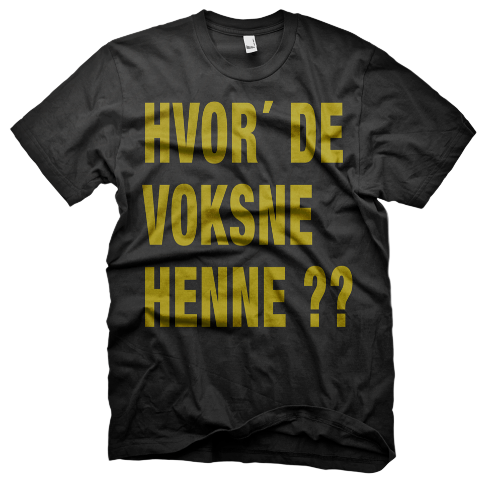Hvor' de voksne henne?? T-shirt - Sort