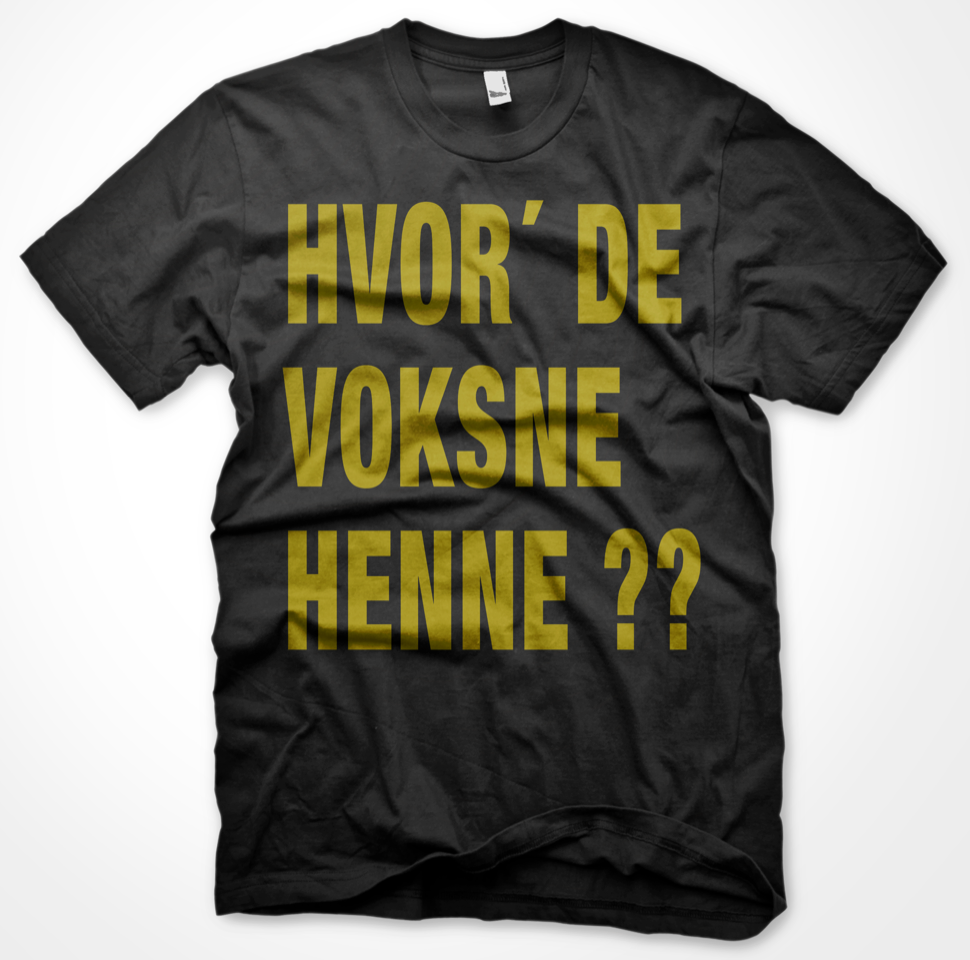 Hvor' de voksne henne?? T-shirt - Sort
