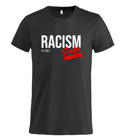 Racism Sucks T-shirt - Sort
