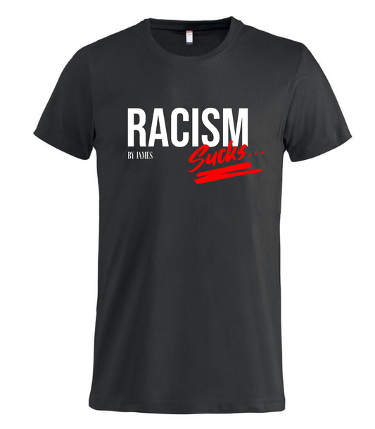 Racism Sucks T-shirt - Sort