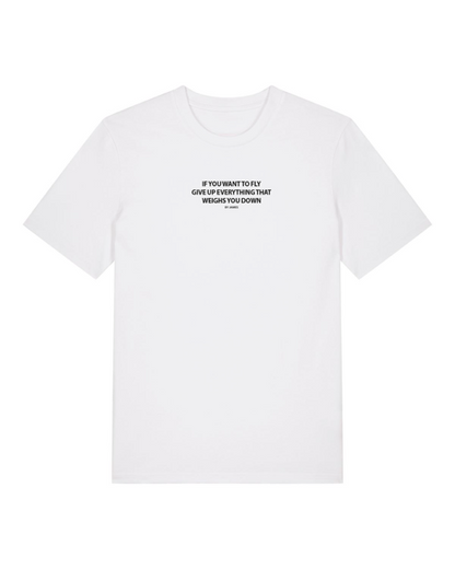 If You Want To Fly T-shirt - Hvid