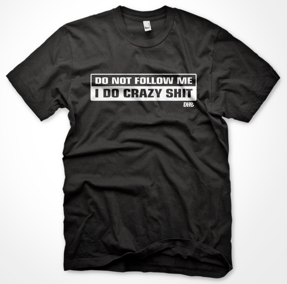 DO NOT FOLLOW T-SHIRT - BLACK