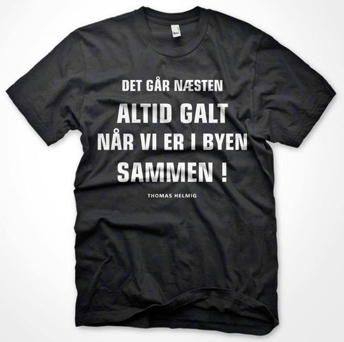 THOMAS HELMIG - DET GÅR NÆSTEN ALTID GALT - T-SHIRT