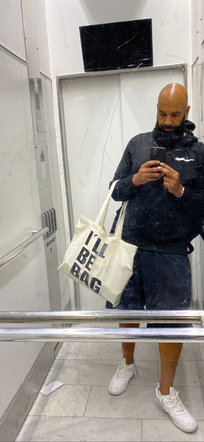 I'll Be Bag Tote Bag - Natur