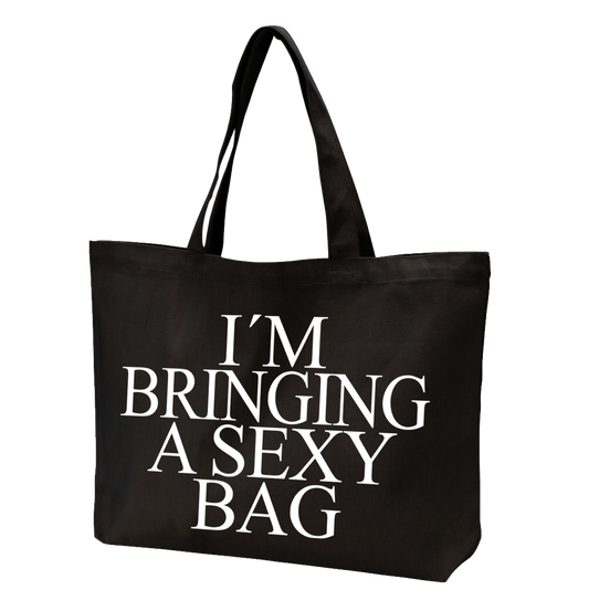 I'm Bringing a Sexy Bag Tote Bag - Sort