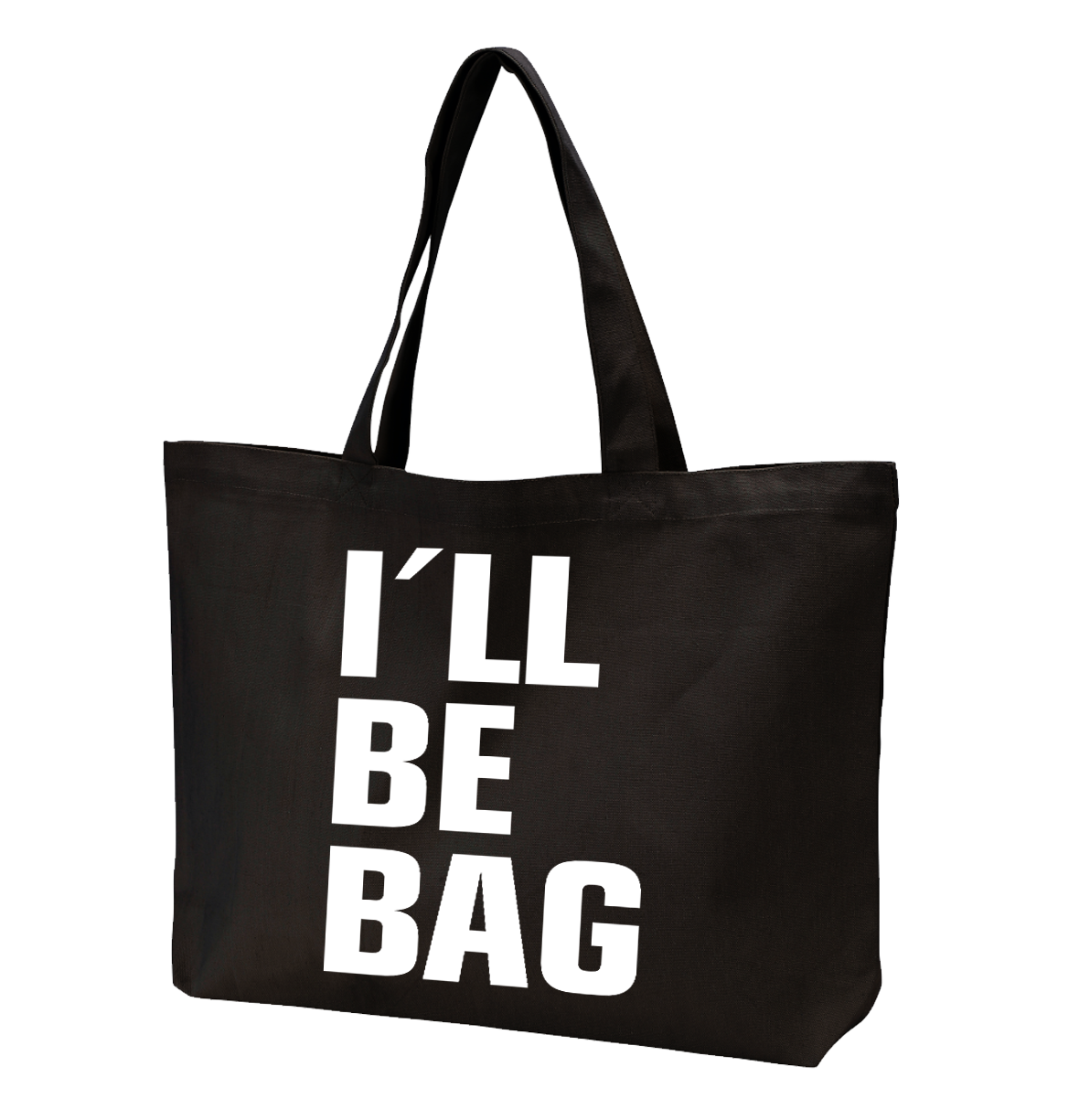 I'll Be Bag Tote Bag - Sort